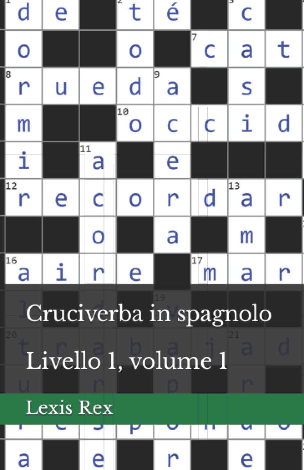 Cruciverba in spagnolo: Livello 1, volume 1