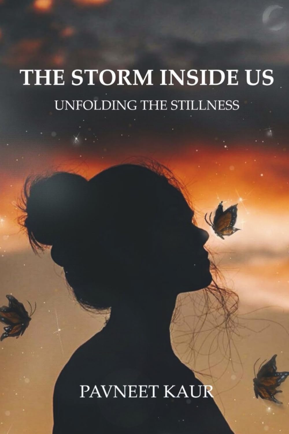 THE STORM INSIDE US: UNFOLDING IN STILLNESS