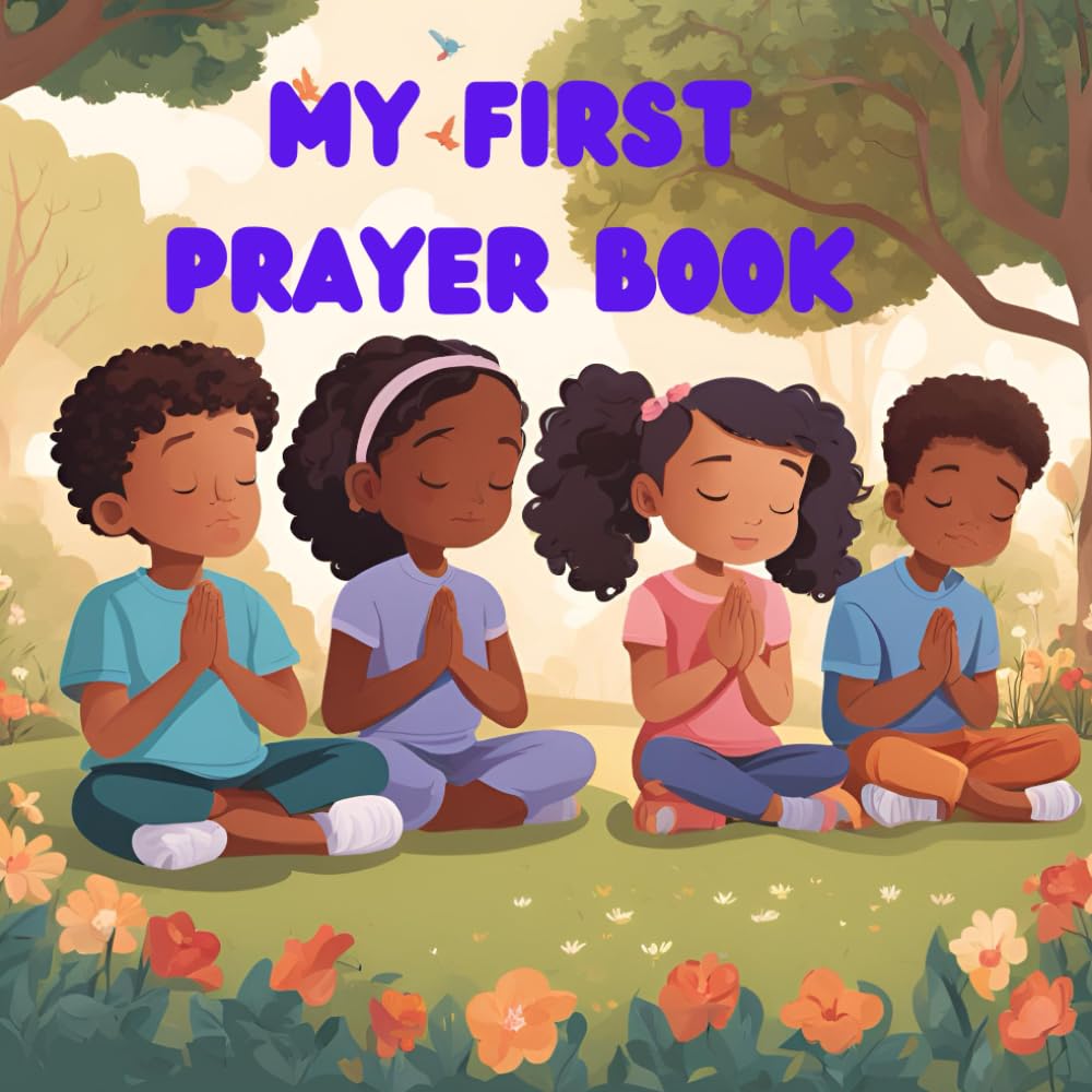 MY FIRST PRAYER BOOK: HISTORY FOR KIDS
