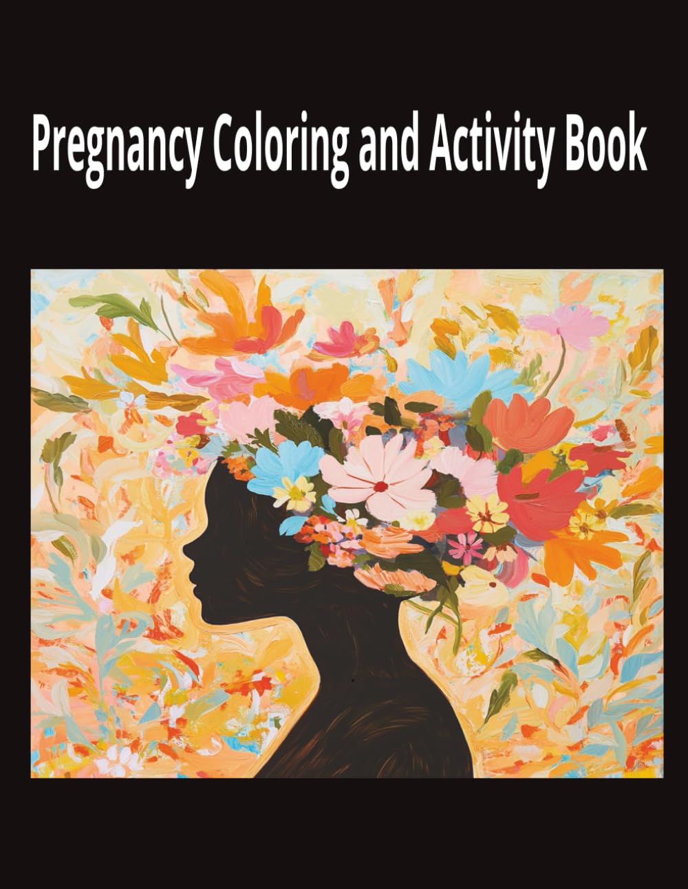 Pregnancy Coloring and Activity Book