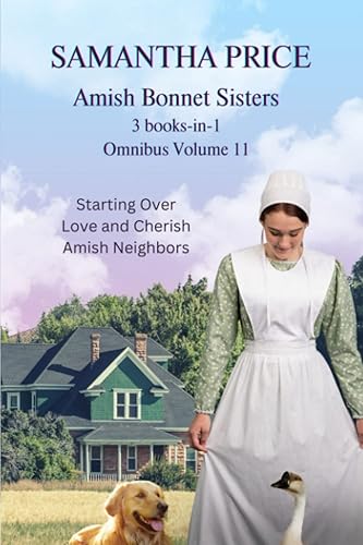 Amish Bonnet Sisters Omnibus Volume 11: 3 books-in-1 (The Amish Bonnet Sisters Box Set)