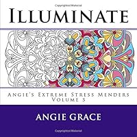 Algopix Similar Product 8 - Illuminate Angies Extreme Stress