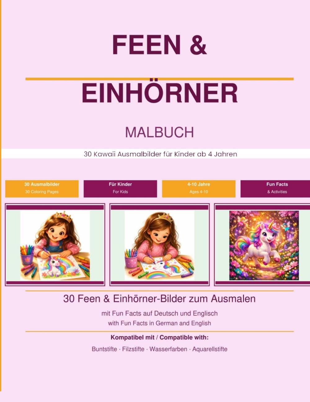 FEEN & EINHÖRNER: 30 Kawaii Ausmalbilder für Kinder ab 4 Jahren