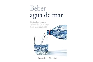 Beber agua de mar: Teniendo en cuenta las leyes del Dr. Hamer...