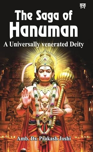 The Saga of Hanuman: A Universally Venerated Deity