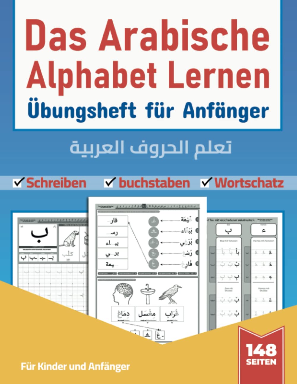 Das Arabische Alphabet Lernen Übungsheft für Anfänger Arabisch buchstaben mit einfachen