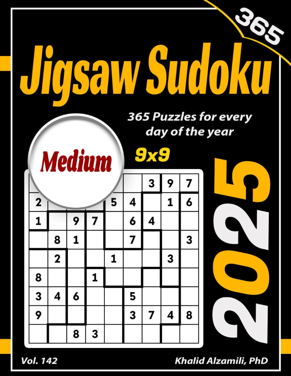 2025 Jigsaw Sudoku: 365 Medium (9x9) Puzzles for Every Day of the Year (Game Calendars Series)