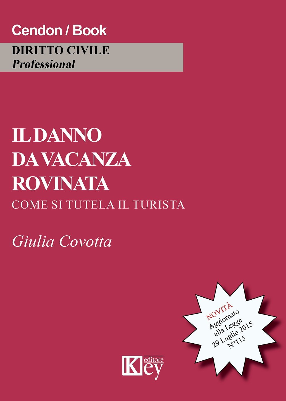Il Danno Da Vacanza Rovinata. Come Si Tutela Il Turista - 4