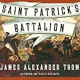 Saint Patrick's Battalion: A Novel
