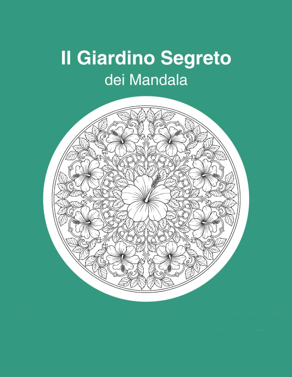Il Giardini Segreto Dei Mandala