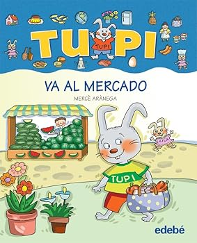 Hardcover TUPI VA AL MERCADO (letra de palo) [Spanish] Book
