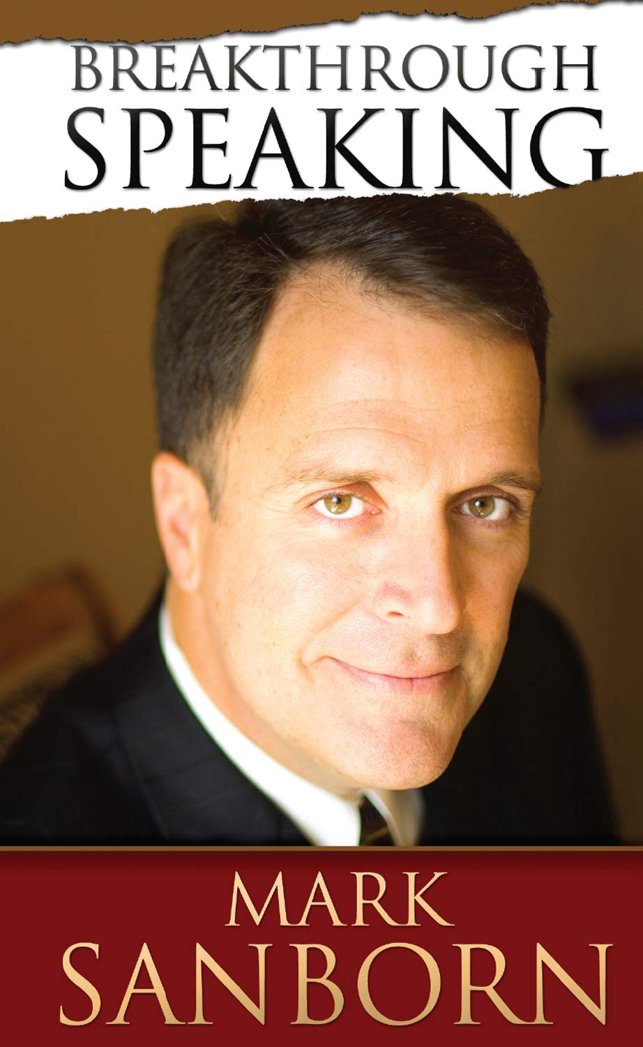 Breakthrough Speaking (Life-Changing-Classics Book 29)