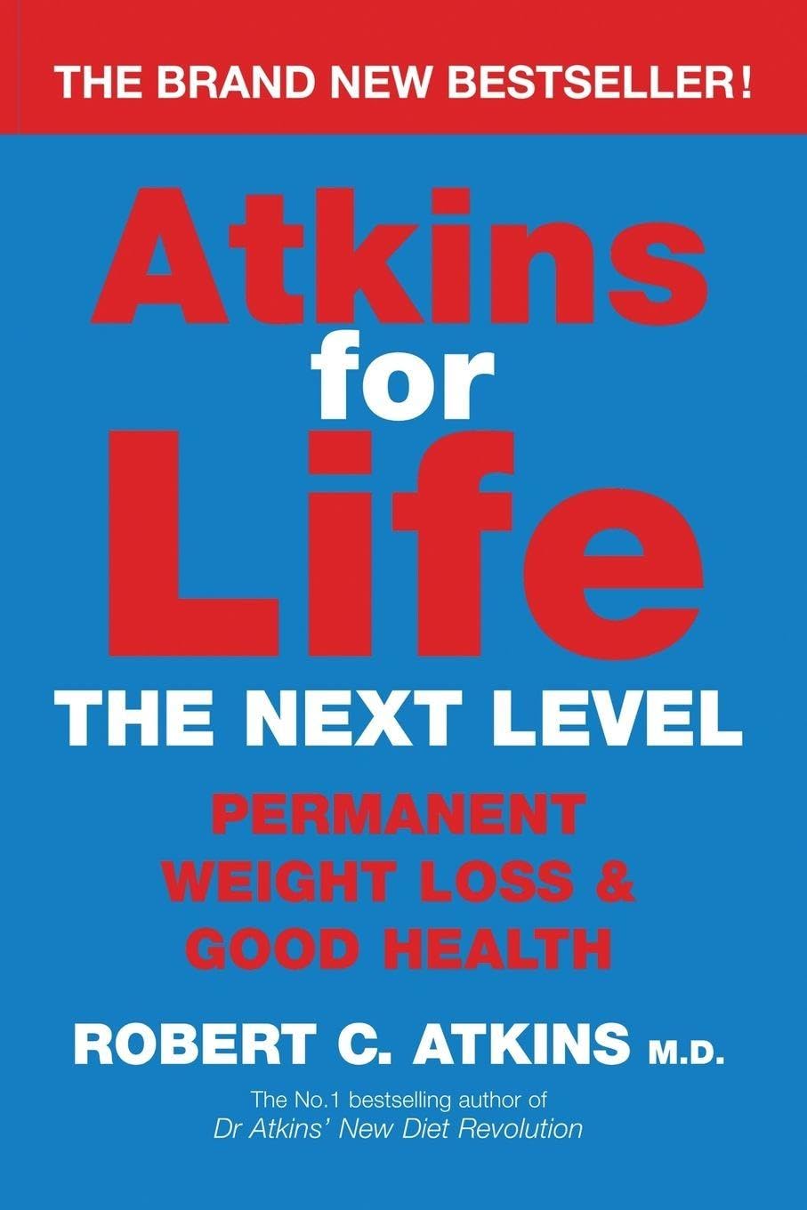Atkins for Life by Atkins, Robert  New 9781447272908 Fast Free Shipping<-