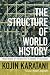 The Structure of World History: From Modes of Production to Modes of Exchange