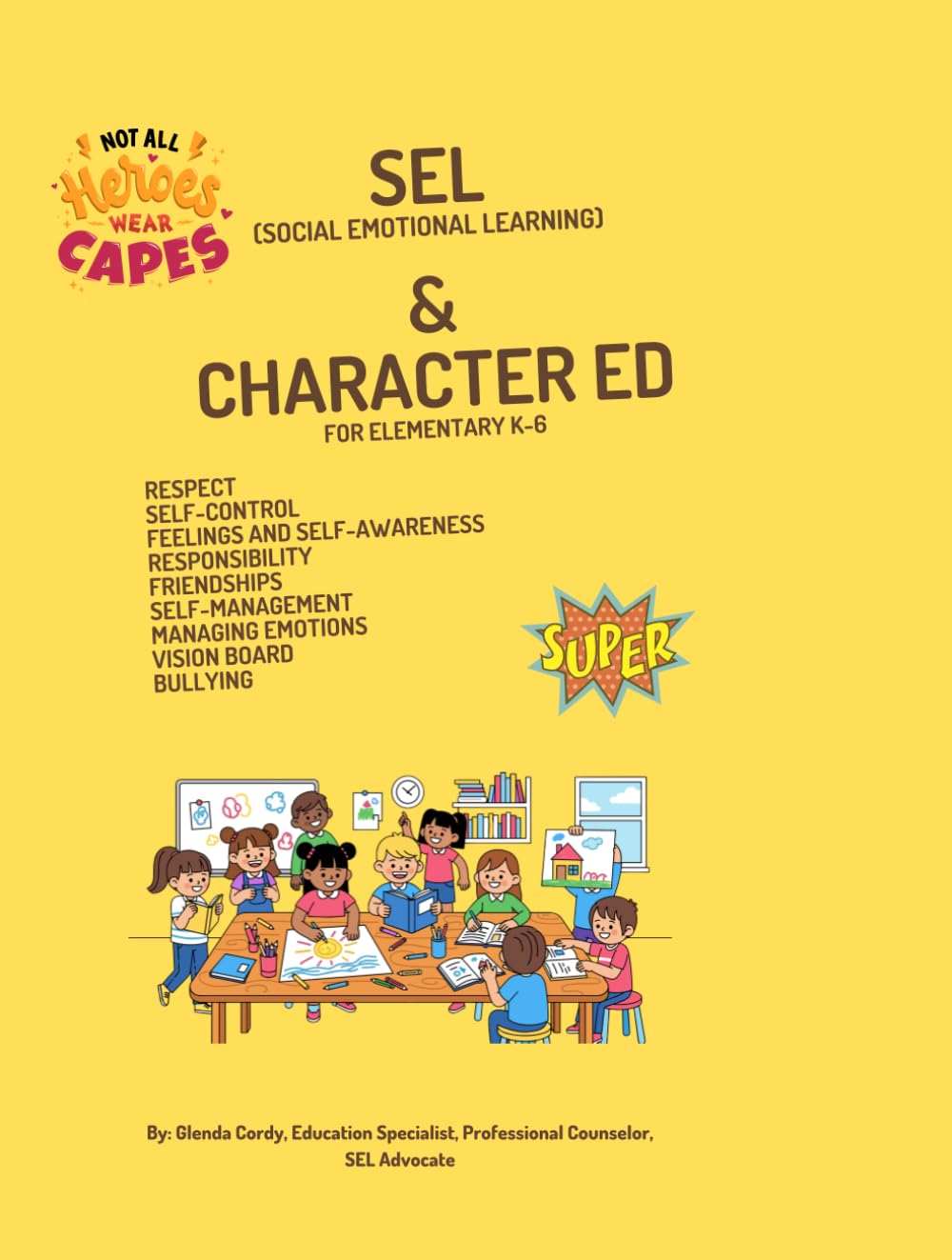 SEL & Character Ed: Social Emotional Learning