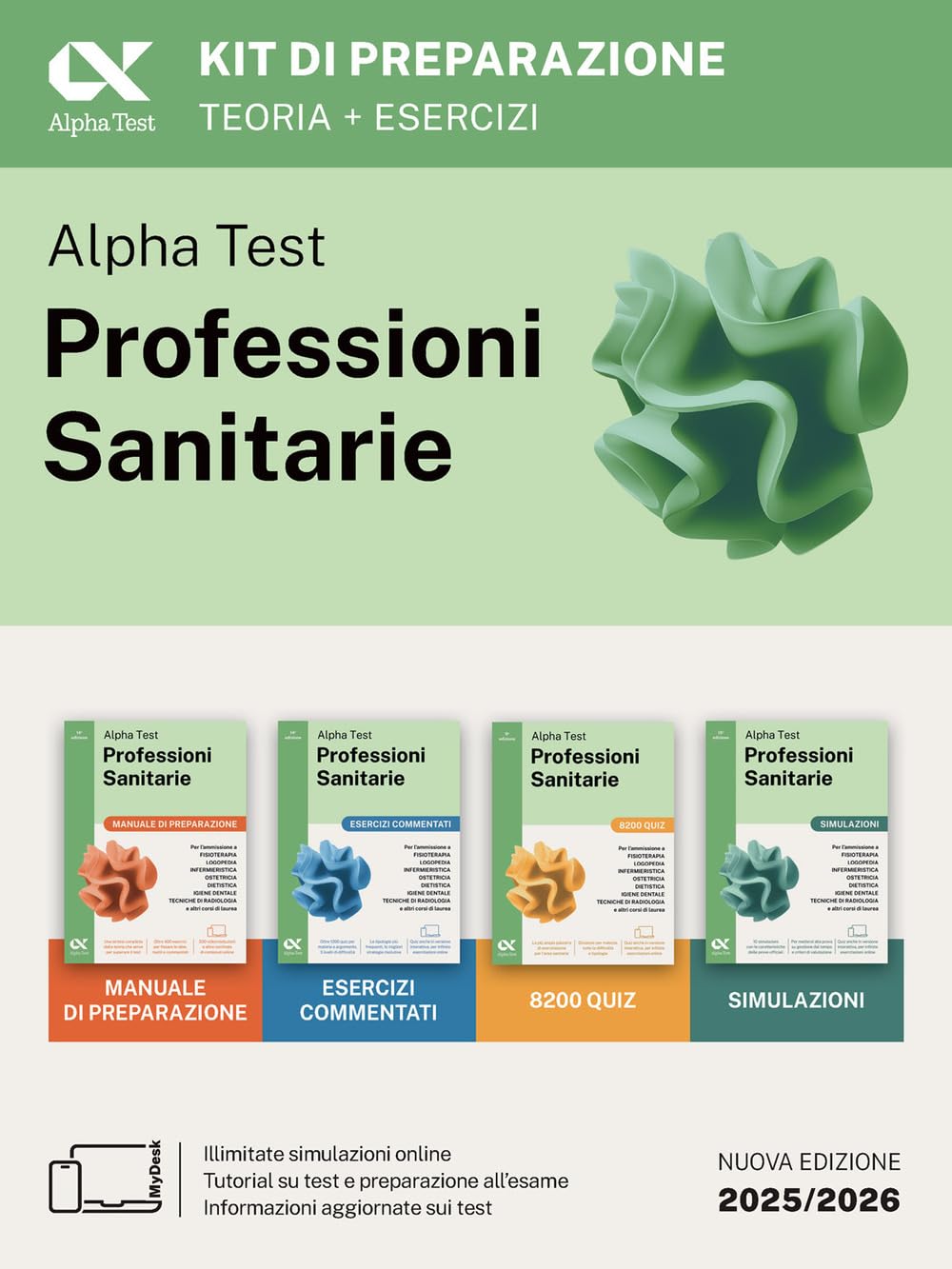 Alpha Test. Professioni sanitarie. Kit di preparazione. Per l'amm...