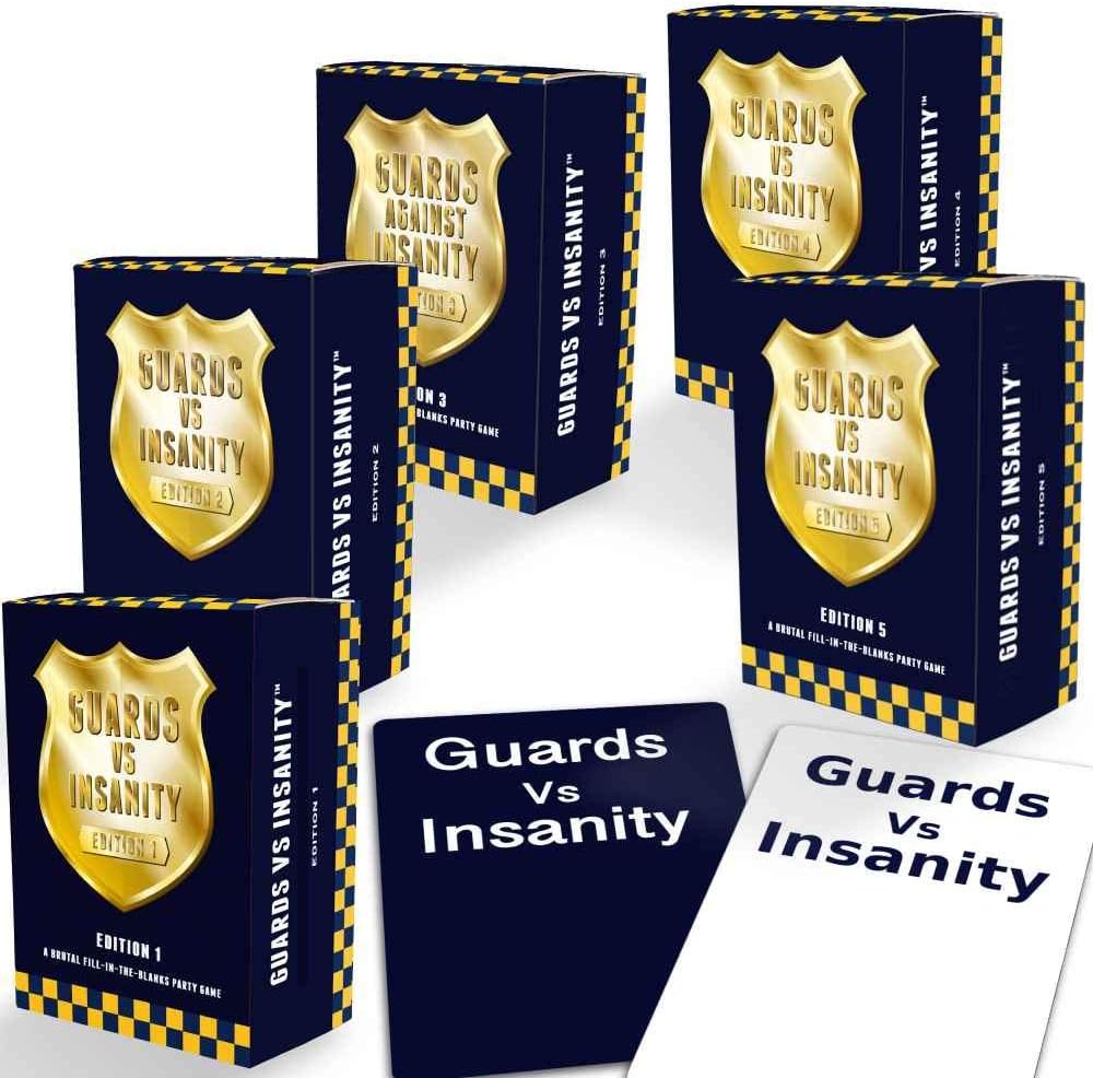 Guards Vs Insanity Editions 1, 2, 3, 4 & 5, a Brutal Fill-in-The-Blanks Fun Party Card Game