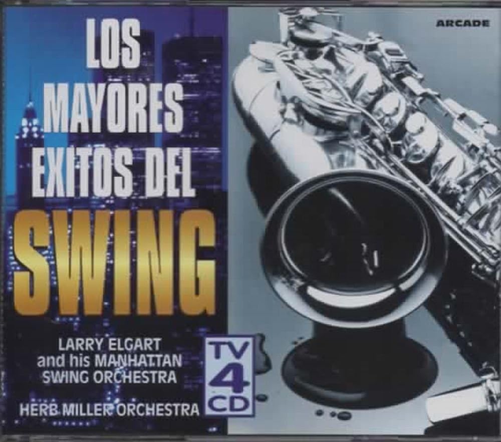 Los Mayores Exitos Del Swing (The Biggest Hits of Swing) by Larry