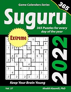 2022 Suguru: 365 Extreme (10x10) Puzzles for Every Day of the Year : Keep Your Brain Young (Game Calendars Series)