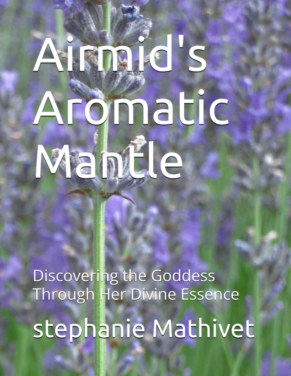 Airmid's Aromatic Mantle: Discovering the Goddess Through Her Divine Essence