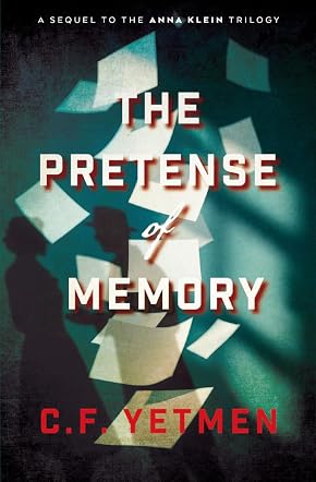 The Pretense of Memory