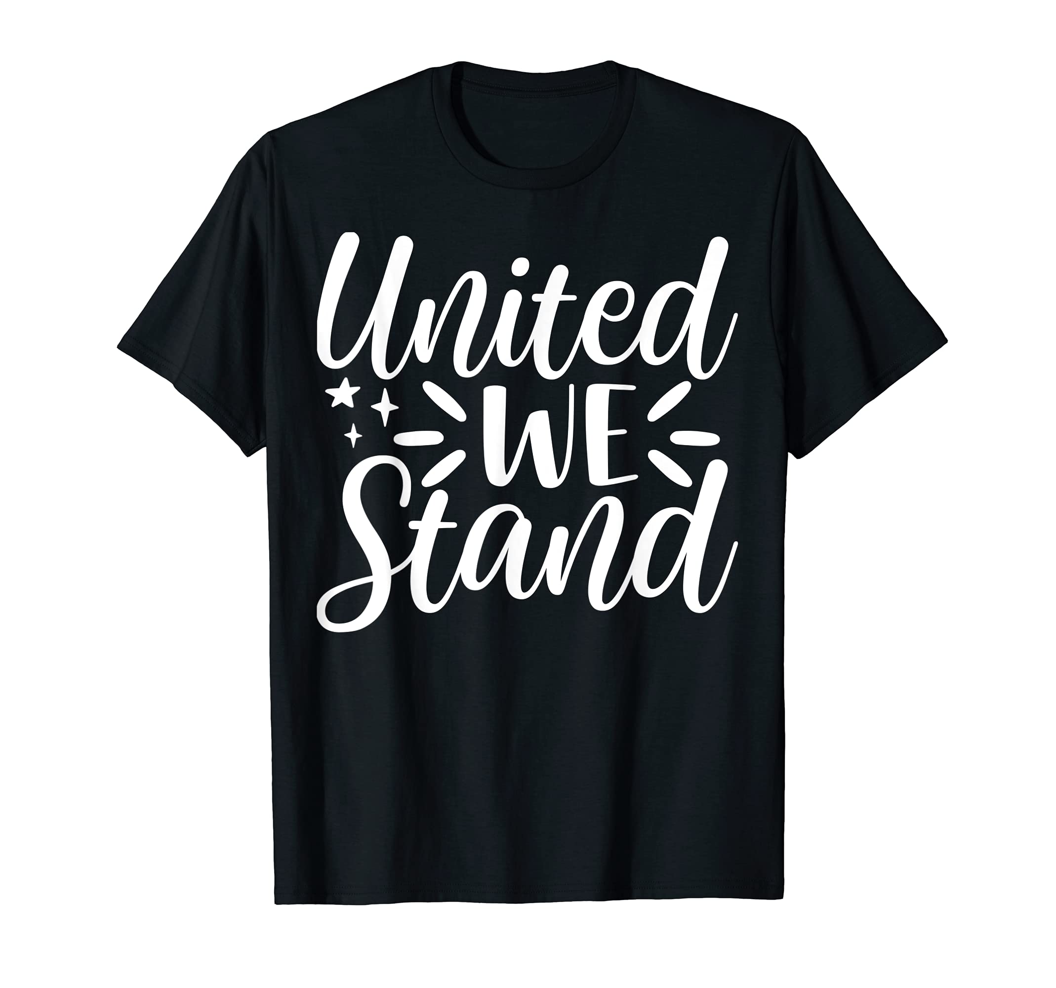 United We Stand, Unity Tee, Team or Parade Gear 4th Of July T-Shirt, Black
