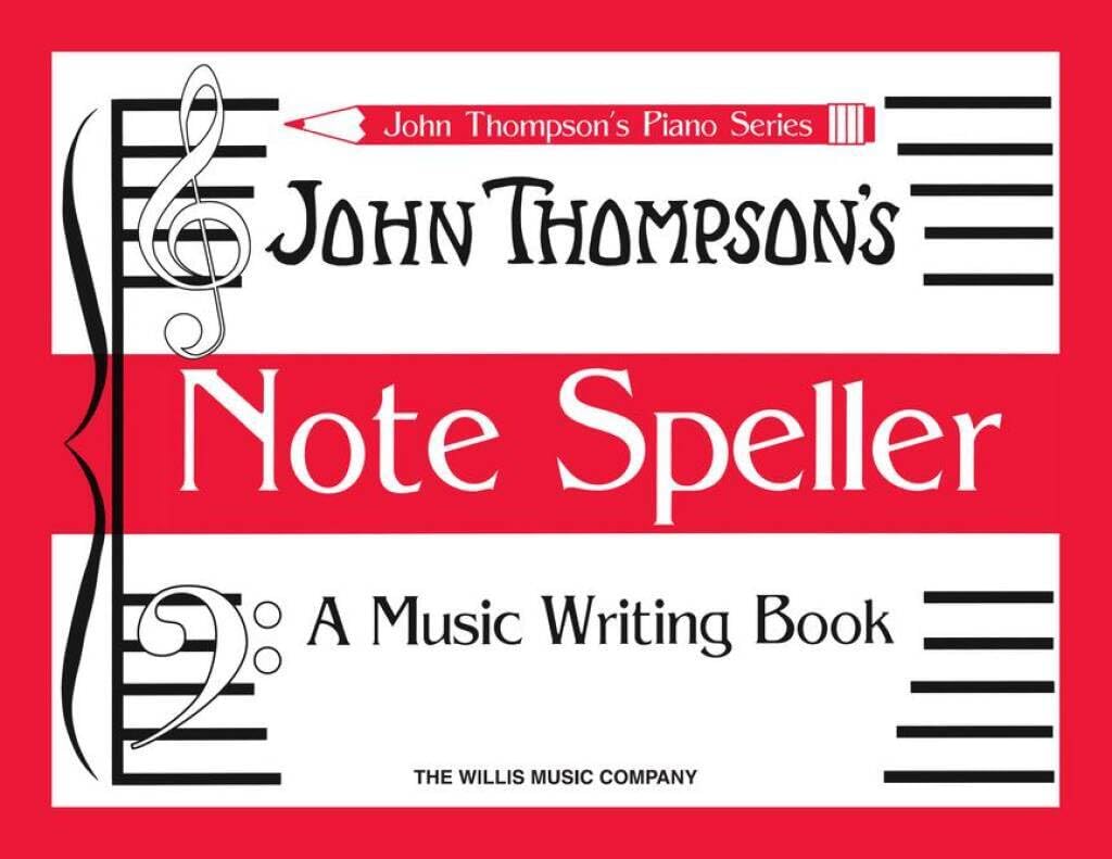 Note Speller: A Music Writing Book (John Thompson's Piano)