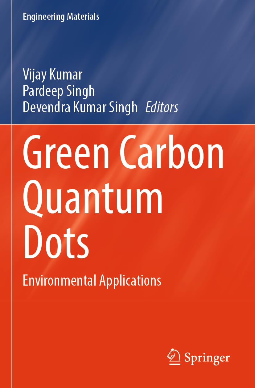 Green Carbon Quantum Dots: Environmental Applications (Engineering Materials)