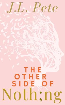 The Other Side of Nothing