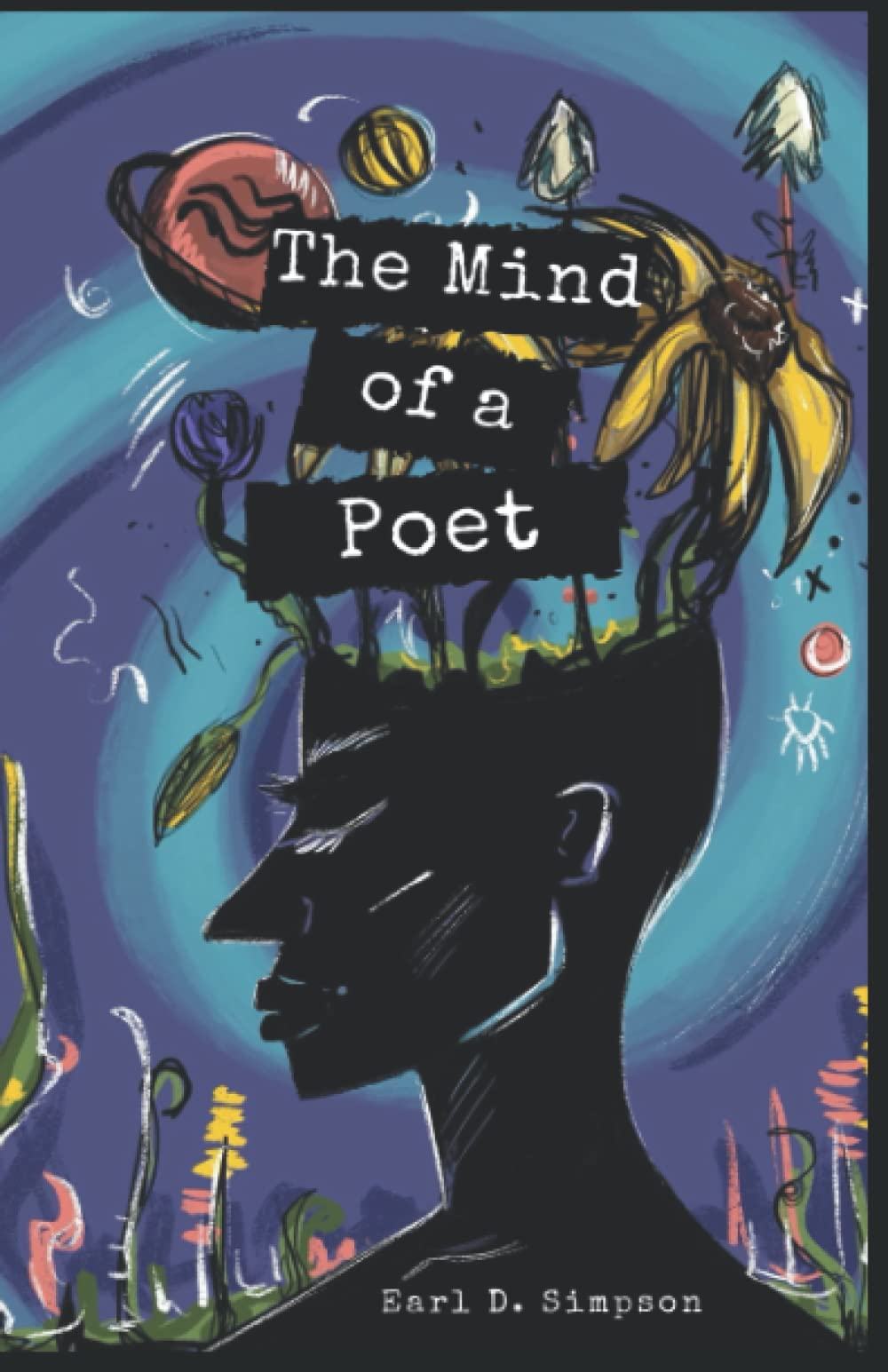 The Mind of a Poet
