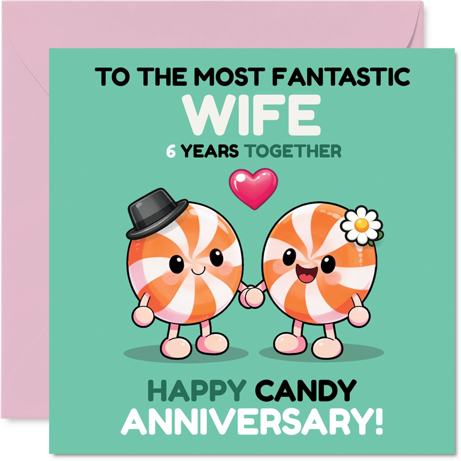 Playful 6th Anniversary Card for Wife - Candy-coated Giggles - Cute Peppermint Cartoon Design Pops with Vibrant Pinks and Greens - 145mm Square, Envelope Included