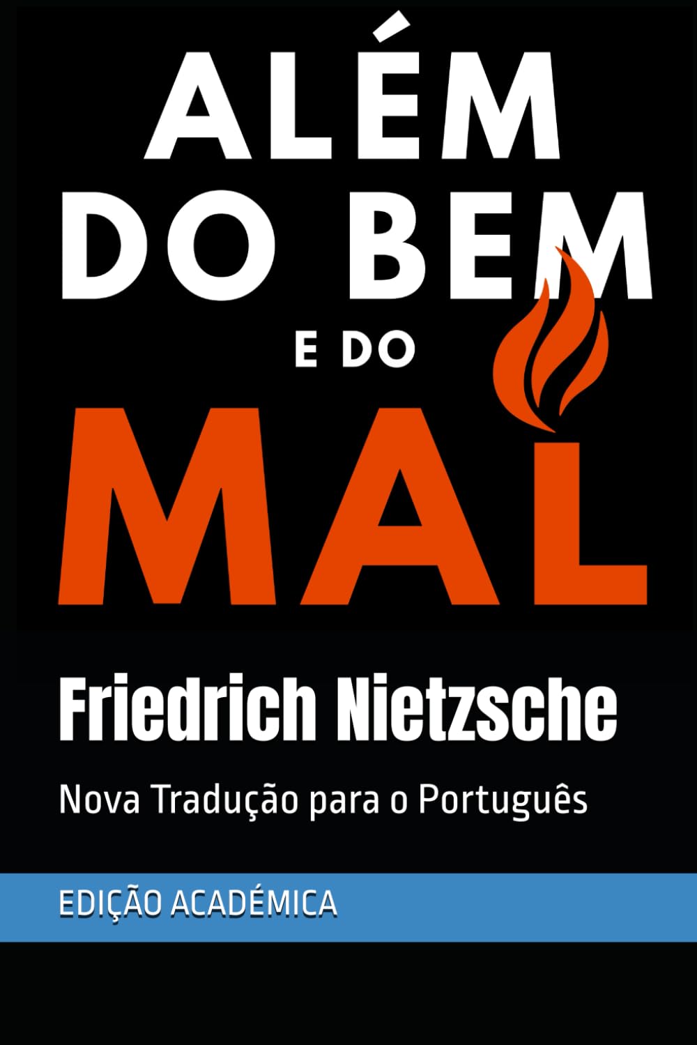 Além do Bem e do Mal: Nova Tradução para o Português