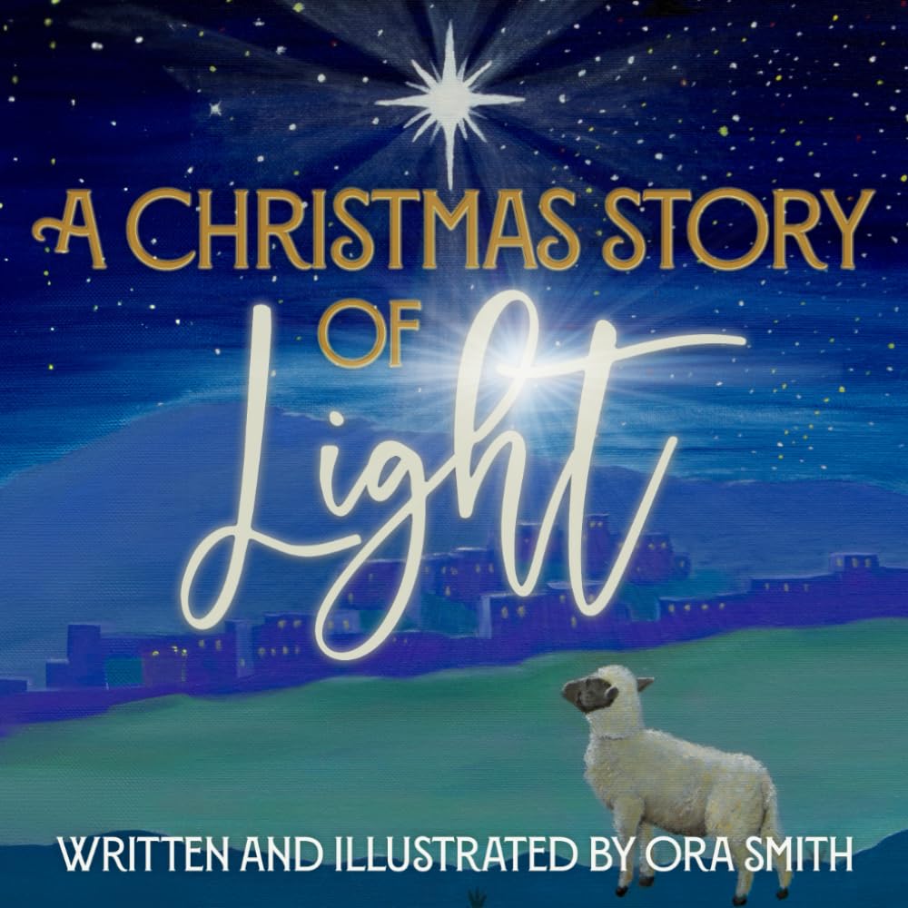 A Christmas Story of Light (Stories of Light)
