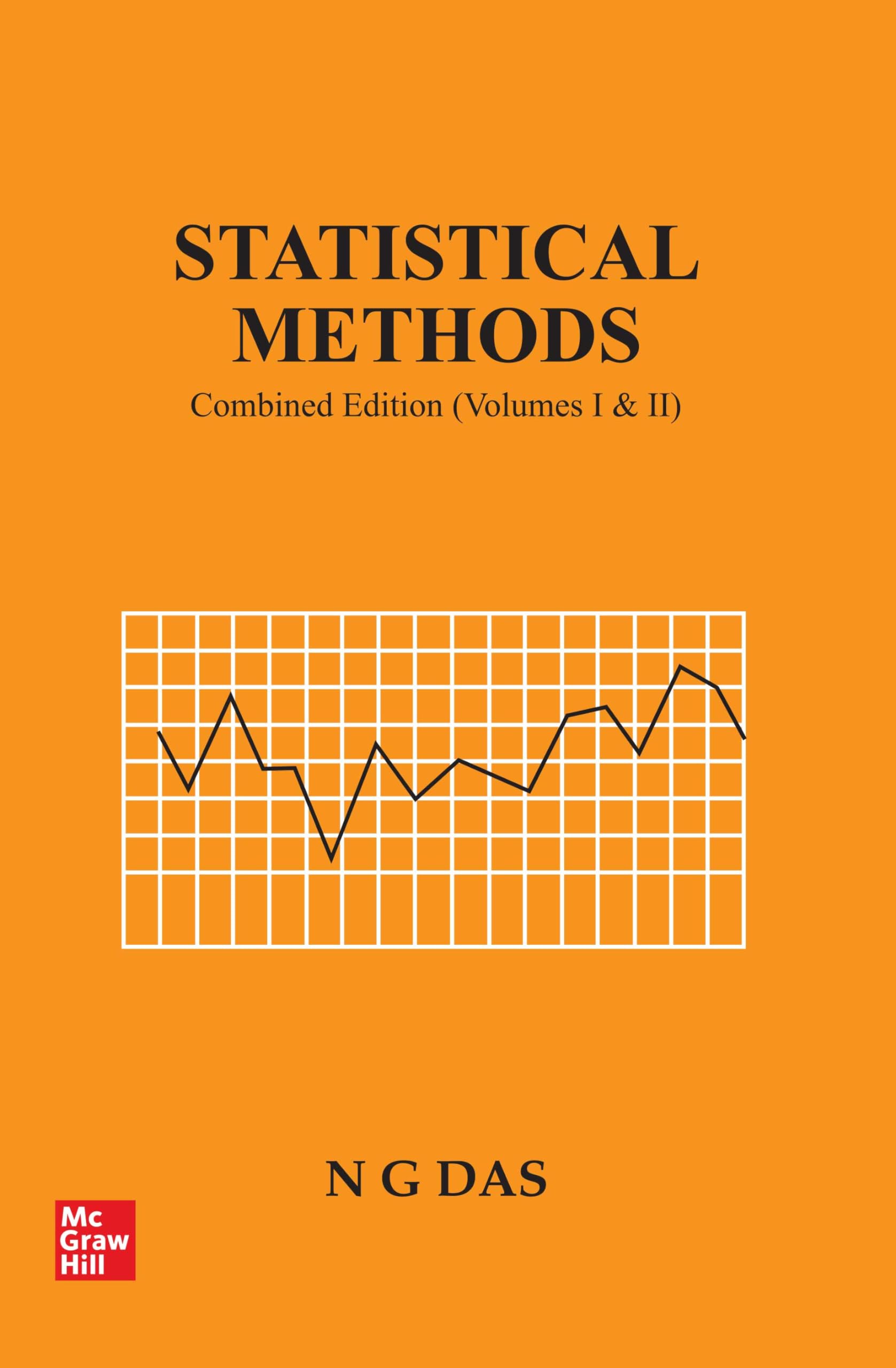 STATISTICAL METHODS (COMBINED VOL), 1ST EDN Paperback – 1 July 2017