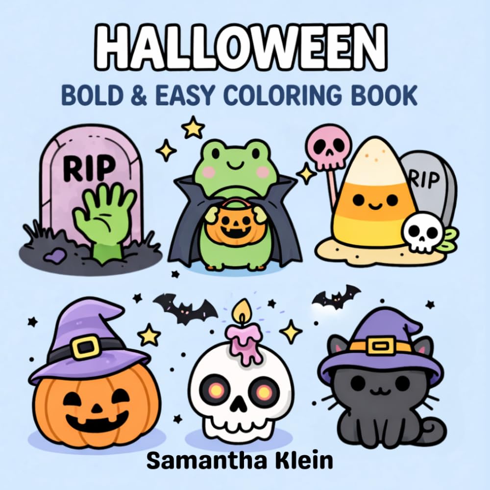 Halloween - Cute Bold & Easy Coloring Book for Kids and Adults: 40 Spooky & Cozy Designs | Ghosts, Pumpkins & More (Halloween Coloring Books)