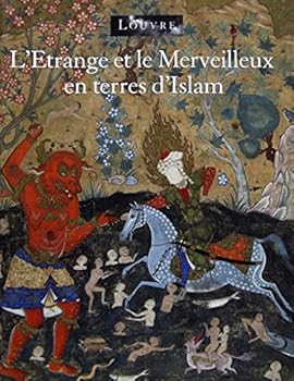 Paperback L'etrange Merveilleux En Terres Islam [French] Book