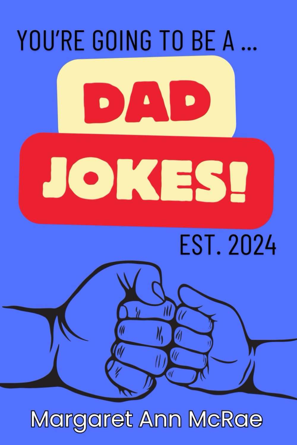 Dad Jokes: YOU are the FATHER!