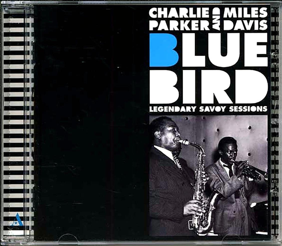 Bluebird - Legendary Savoy Sessions