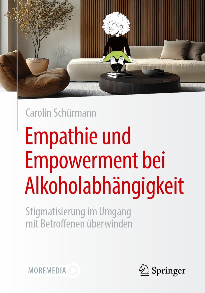 Empathie und Empowerment bei Alkoholabhängigkeit: Stigmatisierung im Umgang mit Betroffenen überwinden