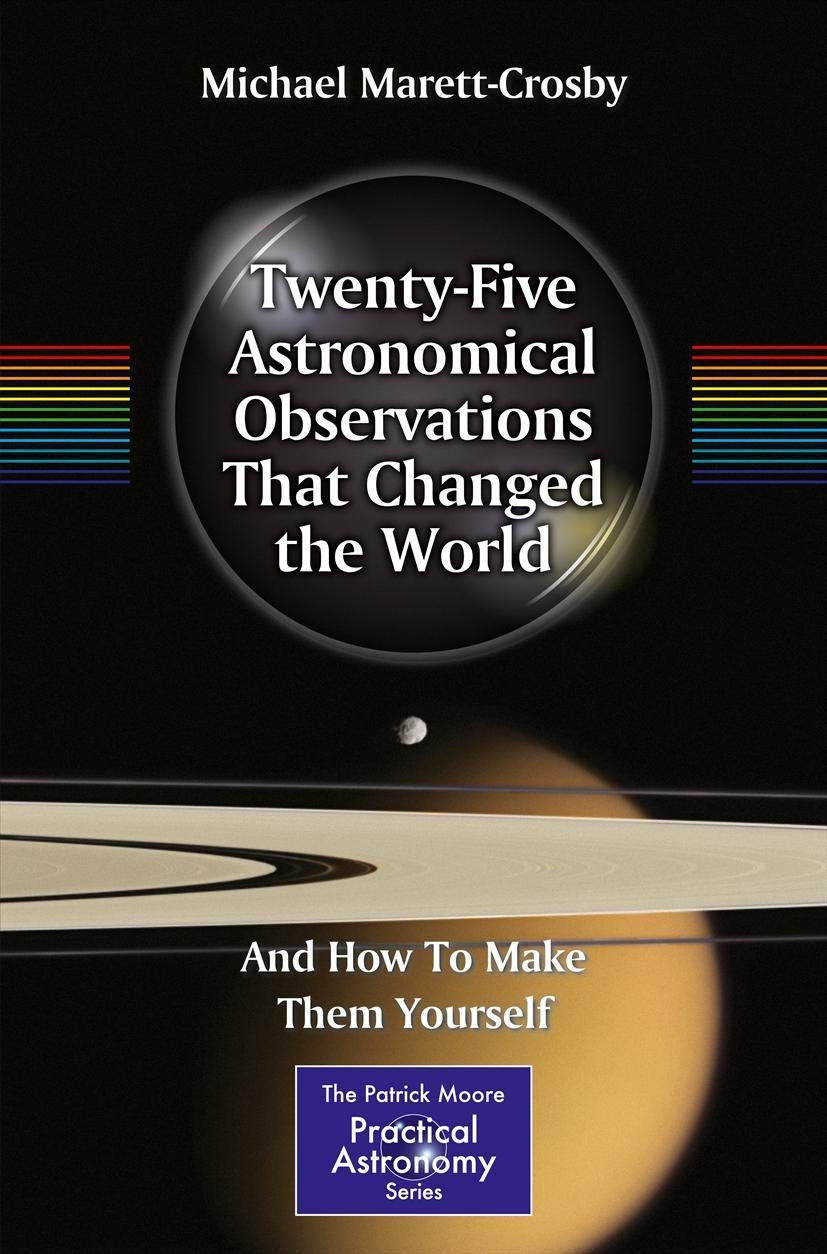 Twenty-Five Astronomical Observations That Changed the World - 9781461467991