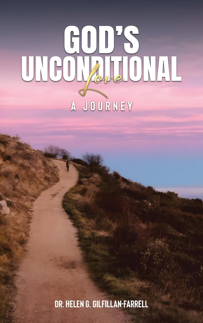 God's Unconditional Love: A Journey