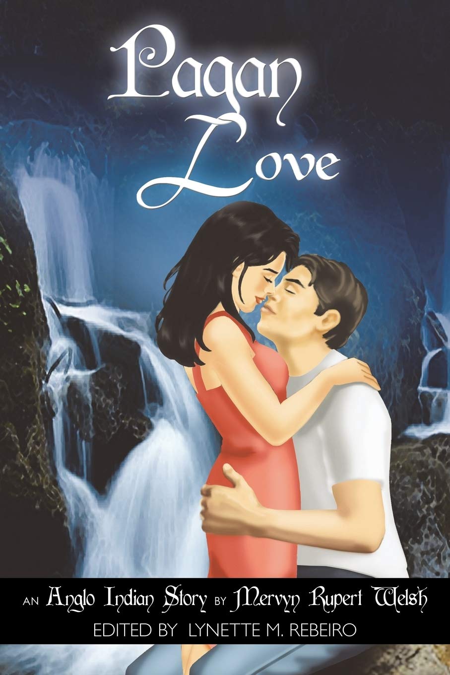 Pagan Love: Anglo Indian Story