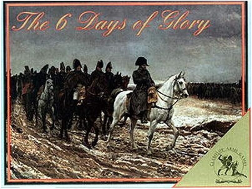 COA: The Six Days of Glory