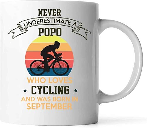 Never Underestimate A POPO Who Loves Cycling Proud Biking POPO In SEPTEMBER U50018B-365 Present For Birthday, Anniversary, Day After Thanksgiving 11