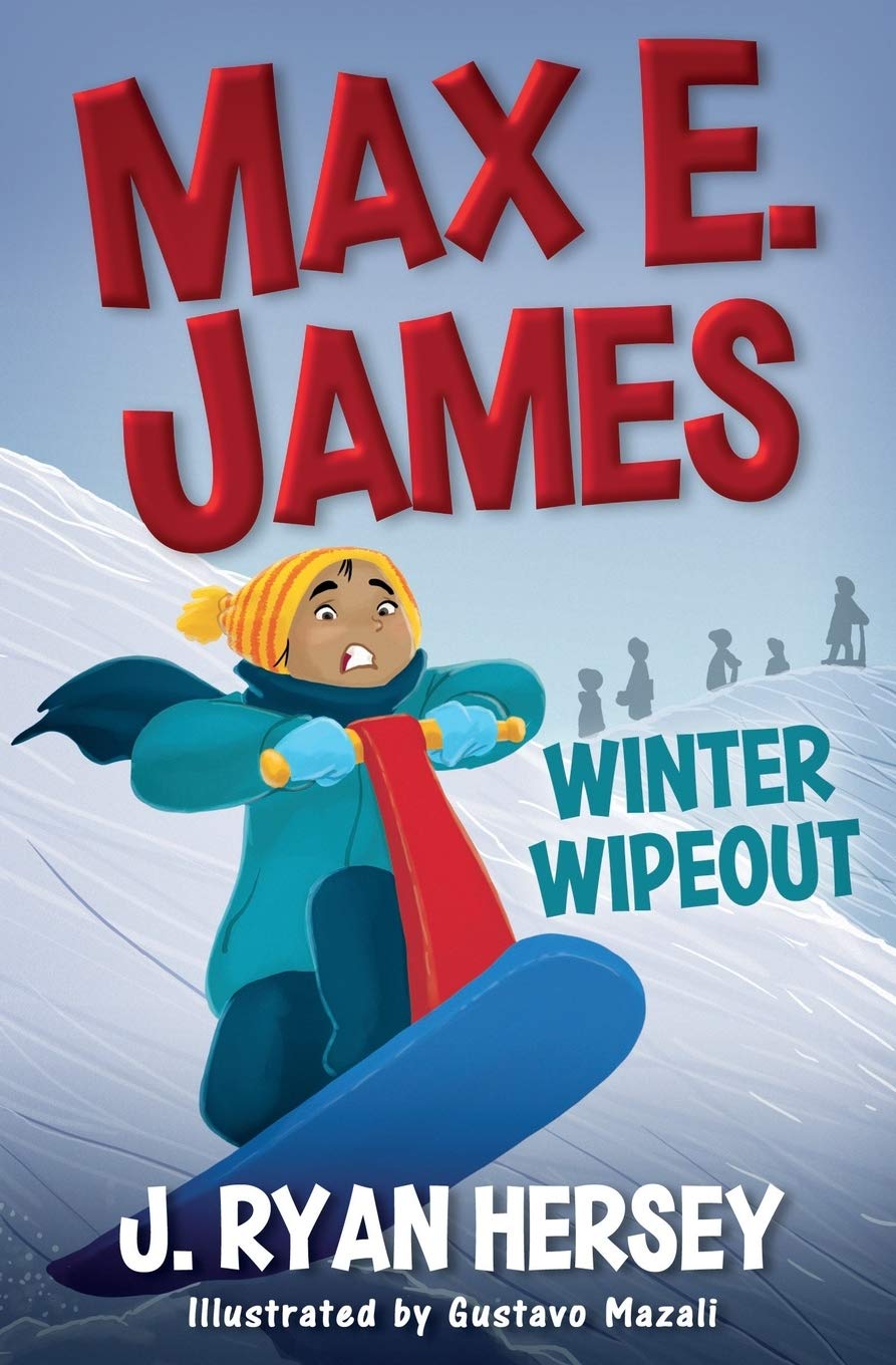 Max E. James: Winter Wipeout: Volume 5 Paperback – Illustrated, 16 Sept. 2018