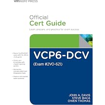 VCP6-DCV Official Cert Guide Exam #2V0-621 VMware Press Certification