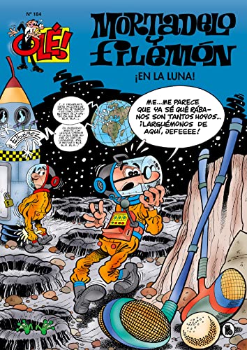 Olé! Mortadelo 184: En la luna - Bruguera Clásica