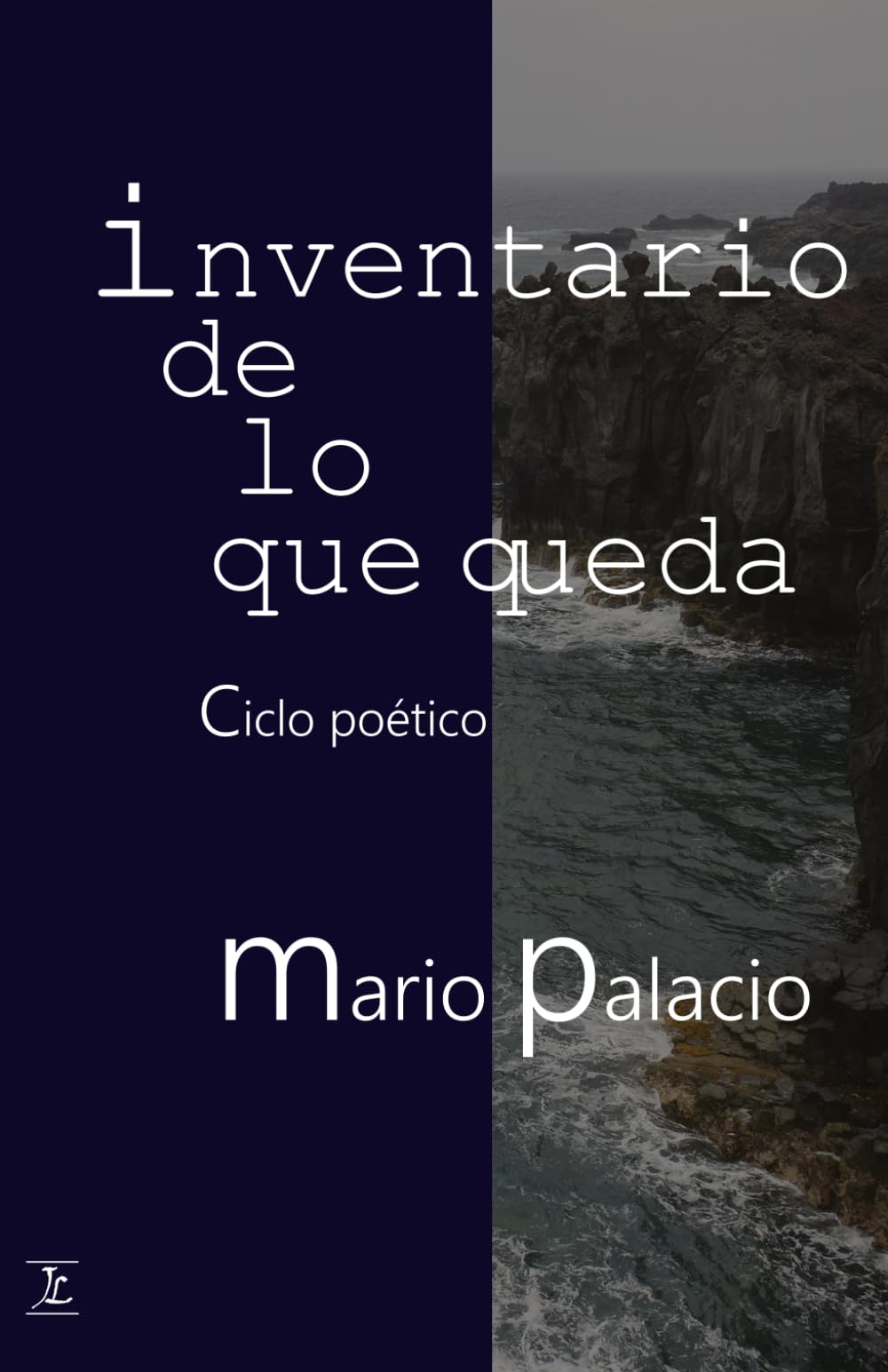 Inventario de lo que queda: Ciclo poético