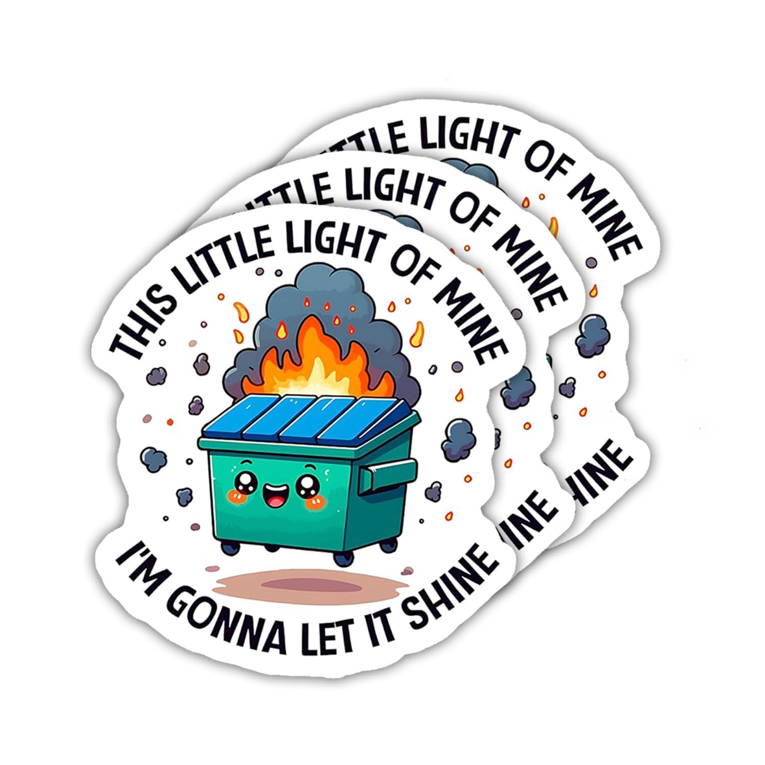 Pack 3PCS 3 Inches - Dumpster Fire Stickers, Funny Meme Stickers, This Little Light of Mine Im Gonna Let It Shine Sticker for Laptop, Tumbler, Car,
