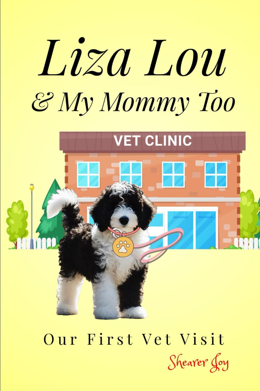 Liza Lou & My Mommy Too: Our First Vet Visit